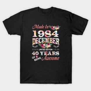 December Flower Made In 1984 40 Years Of Being Awesome T-Shirt